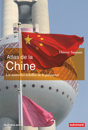 Atlas De La Chine De Thierry Sanjuan Editions Autrement