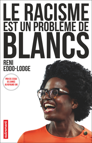 RÃ©sultat de recherche d'images pour "le racisme est un problÃ¨me de blanc"