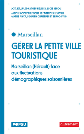 Gérer la petite ville touristique