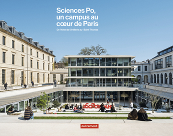 Sciences Po, un campus au cœur de Paris