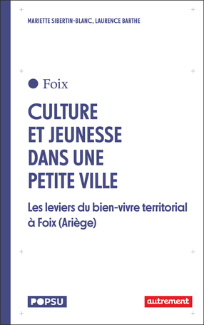 Culture et jeunesse dans une petite ville