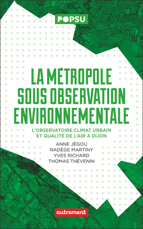 La métropole sous observation environnementale