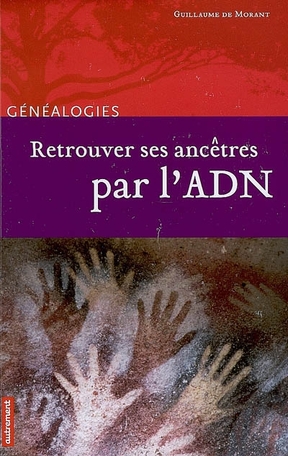 Retrouvez ses ancêtres par l’ADN