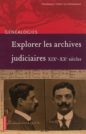 Explorer les archives judiciaires