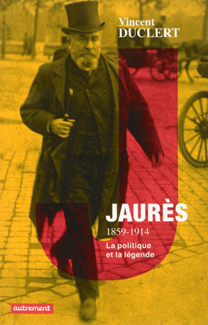 Jaurès 1859-1914