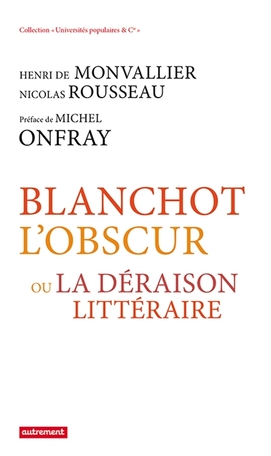 Blanchot l'obscur