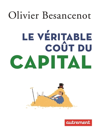 Le Véritable coût du capital