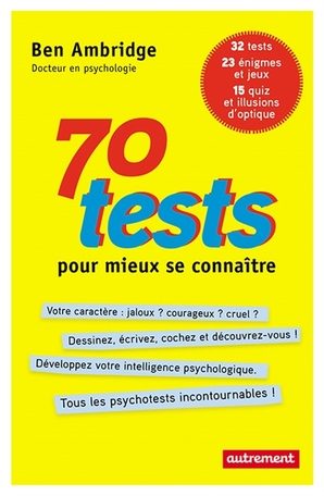 70 tests pour mieux se connaitre