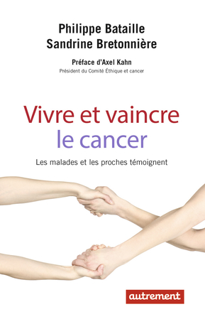 Vivre et vaincre le cancer