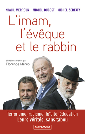 L'Imam, l'Évêque et le Rabbin