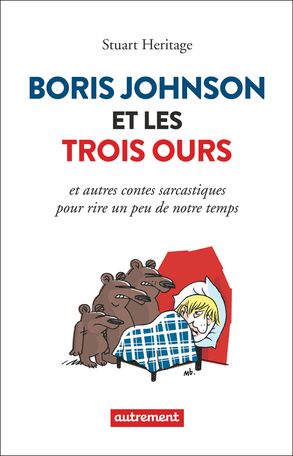 Boris Johnson et les Trois Ours