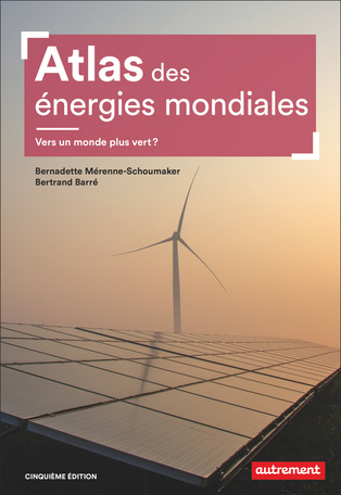 Atlas des énergies mondiales